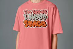 I&#039;m Sorry I Need Space Graffiti Vector Design |Bubble Letter Product Image 4