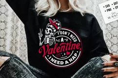 I don't need a Valentine I need a nap svg, Anti Valentine's Product Image 4