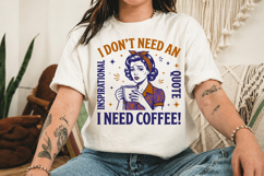 I Need Coffee PNG, Funny Coffee Png Product Image 2