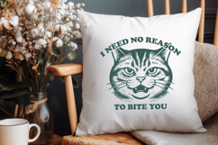 I Need No Reason to Bite You SVG Funny Angry Cat Sassy PNG Product Image 3