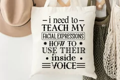 I Need To Teach My Facial SVG, Sarcastic SVG Design Product Image 3