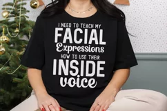 funny quotes I Need To Teach My Facial Expressions SVG, PNG Product Image 3