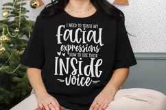 funny quotes I Need To Teach My Facial Expressions SVG, PNG Product Image 3