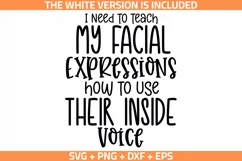 funny quotes I Need To Teach My Facial Expressions SVG, PNG Product Image 1