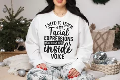 funny quotes I Need To Teach My Facial Expressions SVG, PNG Product Image 2