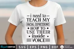 I Need To Teach My Facial SVG, Sarcastic SVG Design Product Image 1