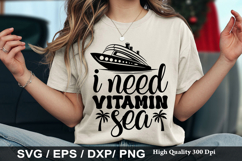 i need vitamin sea - Cruise SVG Design Product Image 1