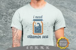 I Need Vitamin Sea Hand Lettering SVG Product Image 1