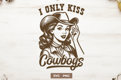 I Only Kiss Cowboys SVG Western Cowgirl Clipart Country PNG Product Image 1