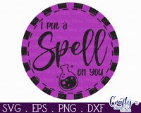Farmhouse Halloween Round Sign, I Put A Spell On You Svg Product Image 2