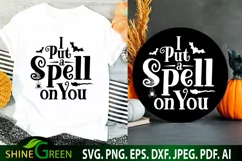 I put a spell on you halloween svg by shine green art