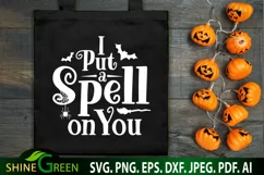halloween svg I put a spell on you tote bag by shine green art