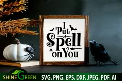 I put a spell on you Halloween svg sign by shine green art