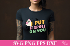 I put a spell on you Cute Halloween Ghost SVG Product Image 3