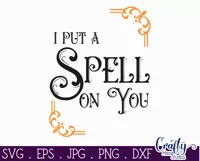 I Put A Spell On You Halloween Farmhouse Sign Svg Product Image 2