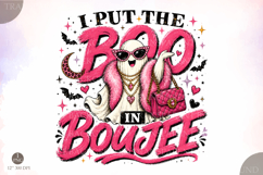 I Put The Boo In Boujee Png, Funny Halloween PNG Product Image 1