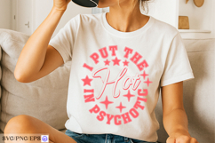 I Put The Hot In Psychotic Sassy Girl Quote SVG PNG Product Image 3