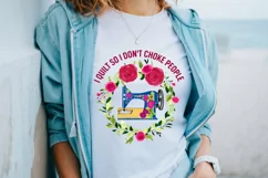 I Quilt So I Don't Choke People Sublimation PNG Product Image 2