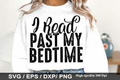 I Read Past My Bedtime - Reading SVG Design Product Image 1