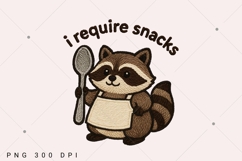 I Require Snacks PNG,Fat Raccoon Shirt,Funny Raccoon Png Product Image 1