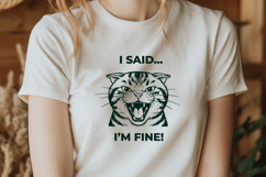Angry Cat SVG | I Said I'm Fine Funny Quote Design PNG Print Product Image 3