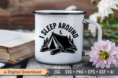 I Sleep Around SVG File | Camping SVG | Outdoor Designs Product Image 3
