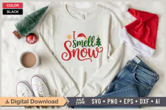 I Smell Snow SVG | Christmas SVG | Holiday SVG | Xmas SVG Product Image 1