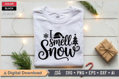 I Smell Snow SVG | Christmas SVG | Holiday SVG | Xmas SVG Product Image 2