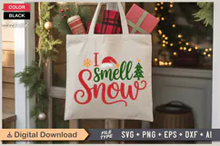 I Smell Snow SVG | Christmas SVG | Holiday SVG | Xmas SVG Product Image 5