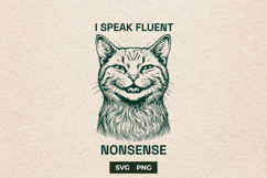 Funny Cat SVG Sarcastic Nonsense Quote Shirt File PNG Product Image 1