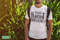 I speak Fluent Sarcasm Svg Cut File, Funny Quote Svg Product Image 2