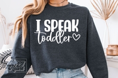 I Speak Toddler SVG PNG - Kindergarten Teacher Shirt Product Image 5