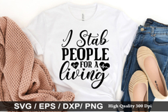 i stab people for a living SVG - Nurse Design Product Image 1