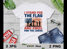 I Stand For The Flag And Kneel For The Cross Png Product Image 3