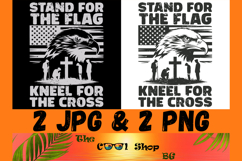 I Stand For The Flag And Kneel For The Cross Png Product Image 1