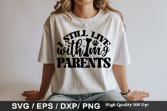 i still live with my parents - Dog Bandana SVG Design Product Image 1