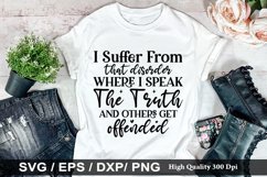 I suffer from that disorder where SVG - Sarcastic Design Product Image 1