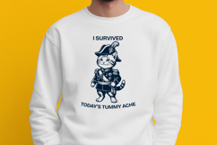 Funny Cat Sarcastic SVG PNG, I Survived Today’s Tummy Ache Product Image 2