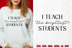 Christmas Teacher SVG | I Teach the Brightest Students SVG Product Image 1