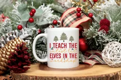 I Teach The Cutest SVG, Christmas Teacher SVG Design Product Image 3