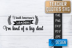 Teacher Quotes SVG | Teacher Design | School Quotes SVG v.2 Product Image 1