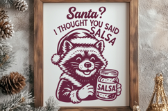 Santa I Thought You Said Salsa SVG, Funny Christmas Raccoon Product Image 3