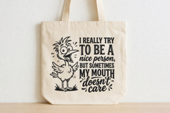 I Try To Be A Nice Person SVG,Funny Birds Quotes Product Image 3
