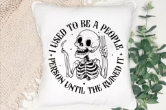 I Used To Be A People Person SVG, Snarky Skulls SVG Design Product Image 3