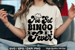 Bingo SVG Design - I ve Got Bingo Fever Product Image 5