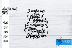 Antisocial Quotes SVG | Sarcastic Quotes|Funny Quotes Design Product Image 1