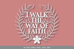 I Walk The Way of Faith Papercut SVG Product Image 2