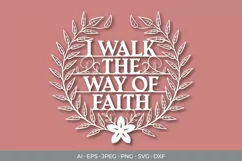 I Walk The Way of Faith Papercut SVG Product Image 2