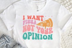 I Want Pizza Not SVG, Sarcastic SVG Design Product Image 2