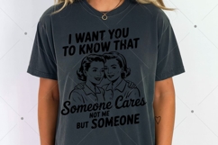 I Want You To Know That Someone Cares SVG PNG, Vintage Product Image 5